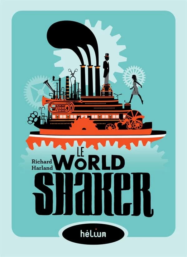 Le "Worldshaker"