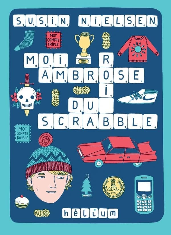 Moi, Ambrose, roi du scrabble : roman garanti 100 % sans cacahuètes