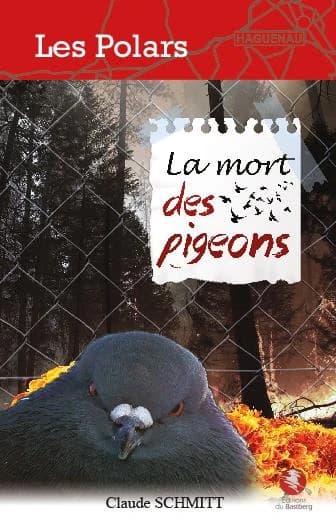 La mort des pigeons (2e éd.) Claude Schmitt