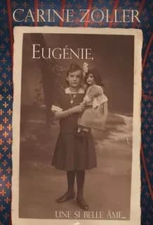 Eugénie, une si belle âme