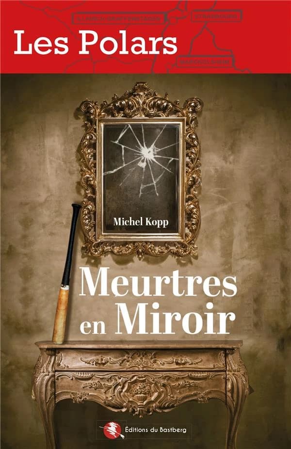 Meurtres en miroir : roman