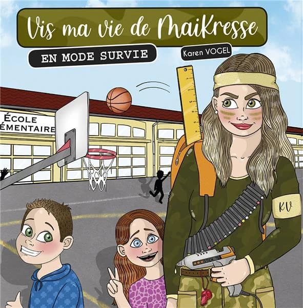 Vis ma vie de maikresse. [3ème tome], En mode survie