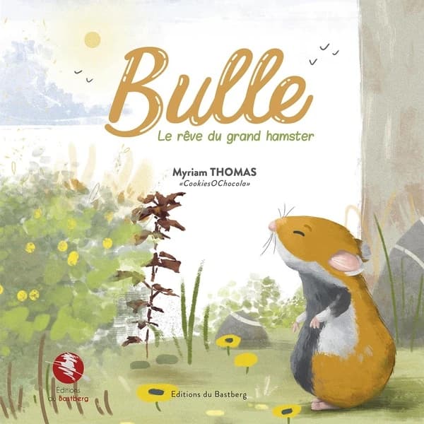 Bulle : le rêve du grand hamster