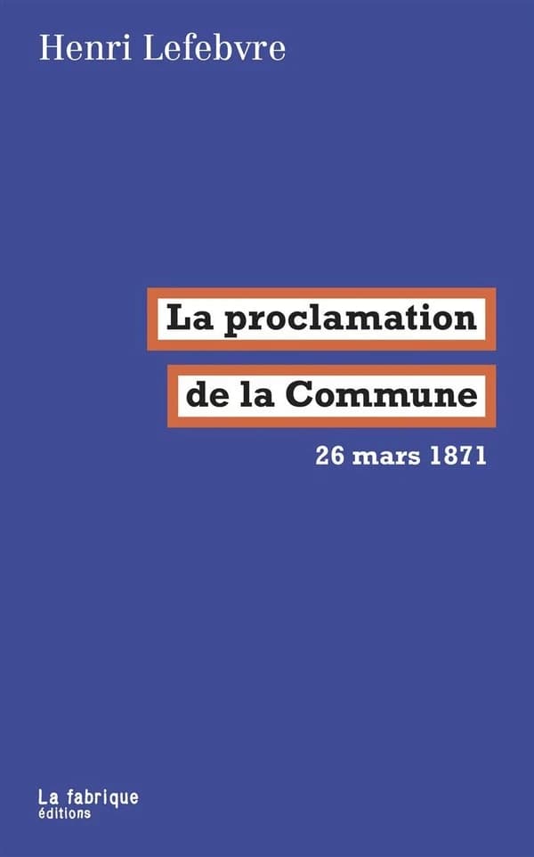 La proclamation de la Commune : 26 mars 1871