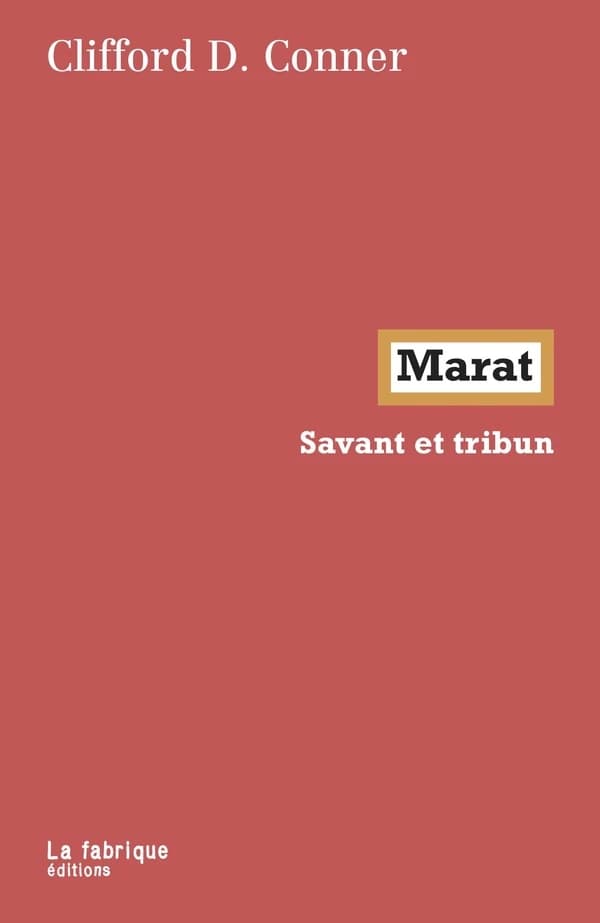 Marat : Savant et tribun