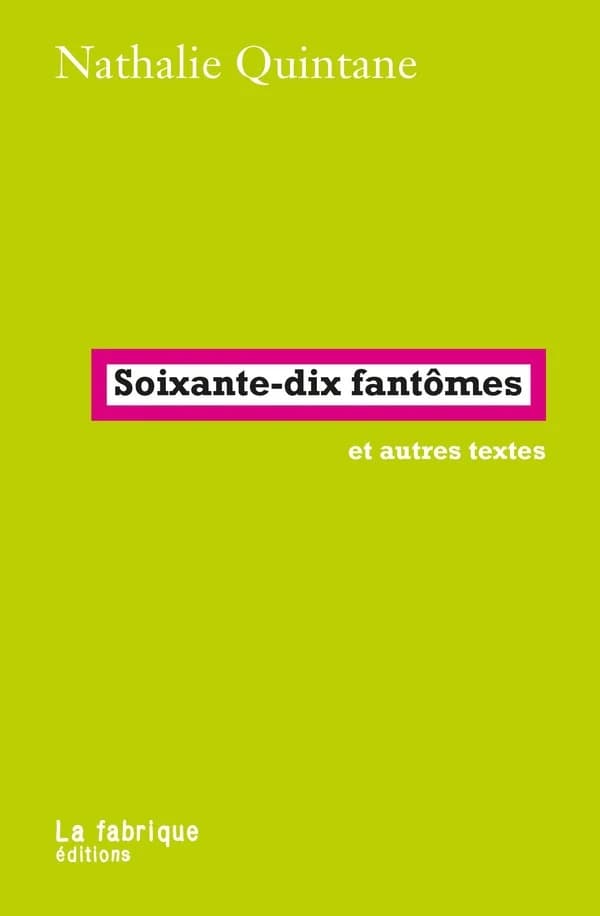 Soixante-dix fantômes : choses vues