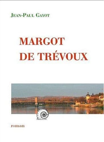 Margot de Trévoux : roman