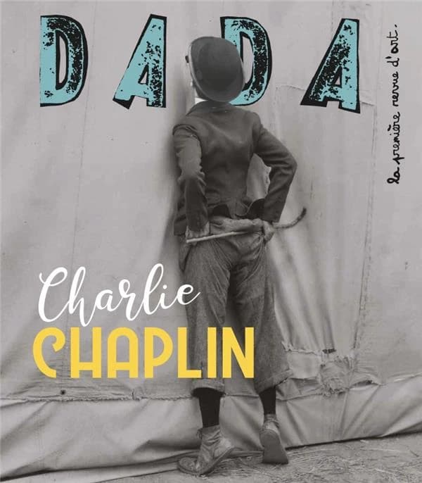 Revue Dada n.239 : Charlie Chaplin