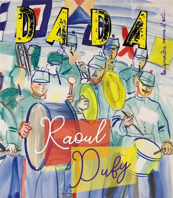 Revue Dada Hors-Série n.243 : Raoul Dufy