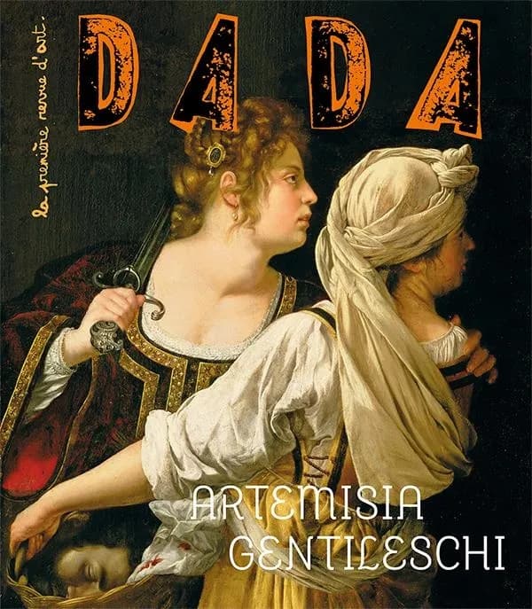 Revue Dada : Artemisia Gentileschi