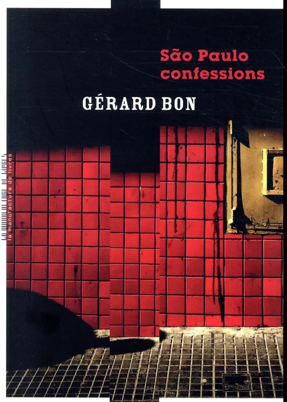 São Paulo confessions