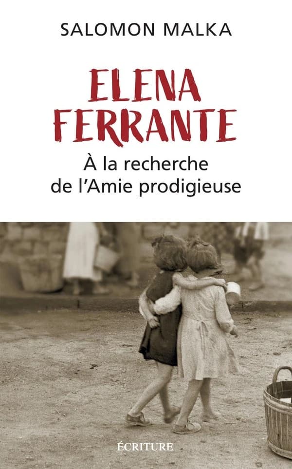 Elena Ferrante : à la recherche de "L'amie prodigieuse"