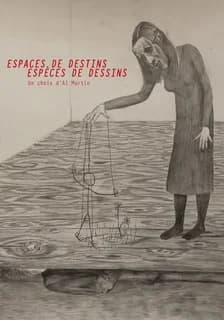 Espaces de destins, espèces de dessins : un choix d'Al Martin : Bart Baele, François Bouillon, Jonathan Callan, Tony Cragg... : [exposition, Montbéliard, Le 19-Centre régional d'art contemporain, 15 octobre-31 décembre 2011]