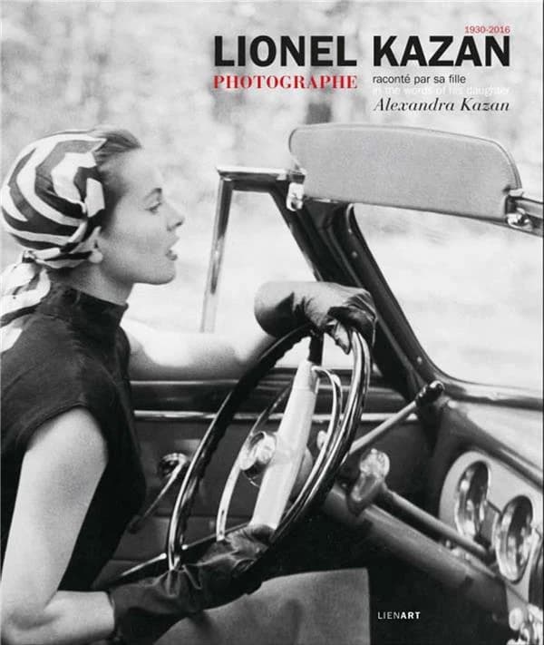 Lionel Kazan, photographe, 1930-2016