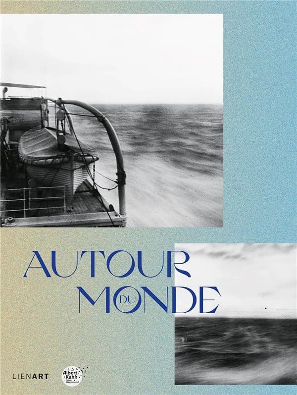 Autour du monde : la traversée des images, d'Albert Kahn à Curiosity : [exposition, Boulogne-Billancourt, Musée départemental Albert-Kahn, 2 avril-13 novembre 2022]