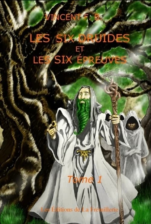 Les six druides et les six épreuves