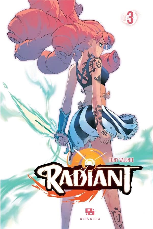 Radiant, tome 3