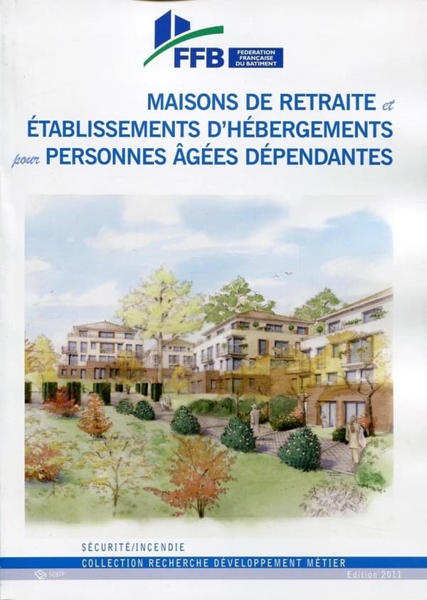 Guide pratique de sécurité incendie dans les maisons de retraite