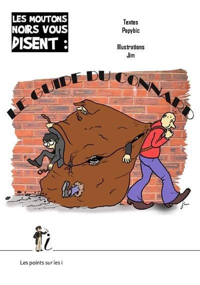 Le guide du connard