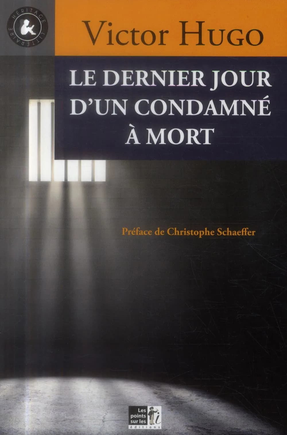 Le dernier jour d'un condamné à mort