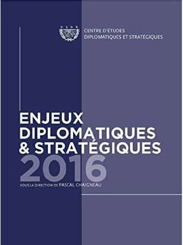 Enjeux diplomatiques et stratégiques