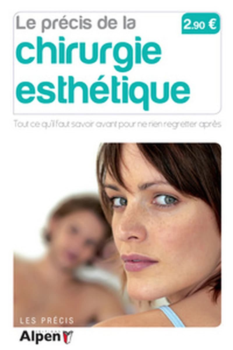 LIVRE - LE PRÉCIS DE CHIRURGIE ESTHÉTIQUE