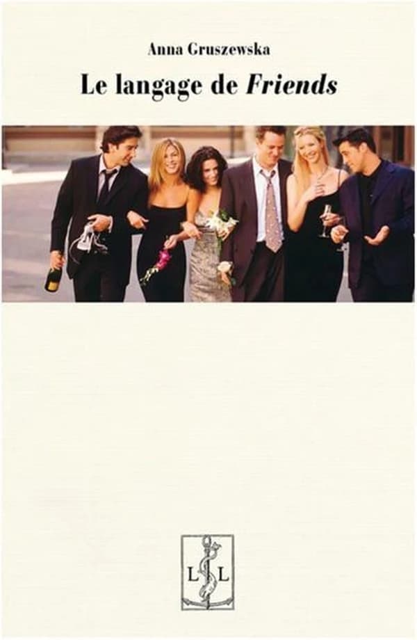 Le langage de "Friends"