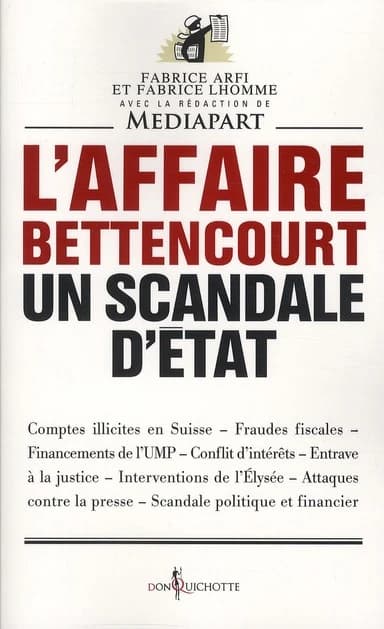 L'affaire Bettencourt : un scandale d'État