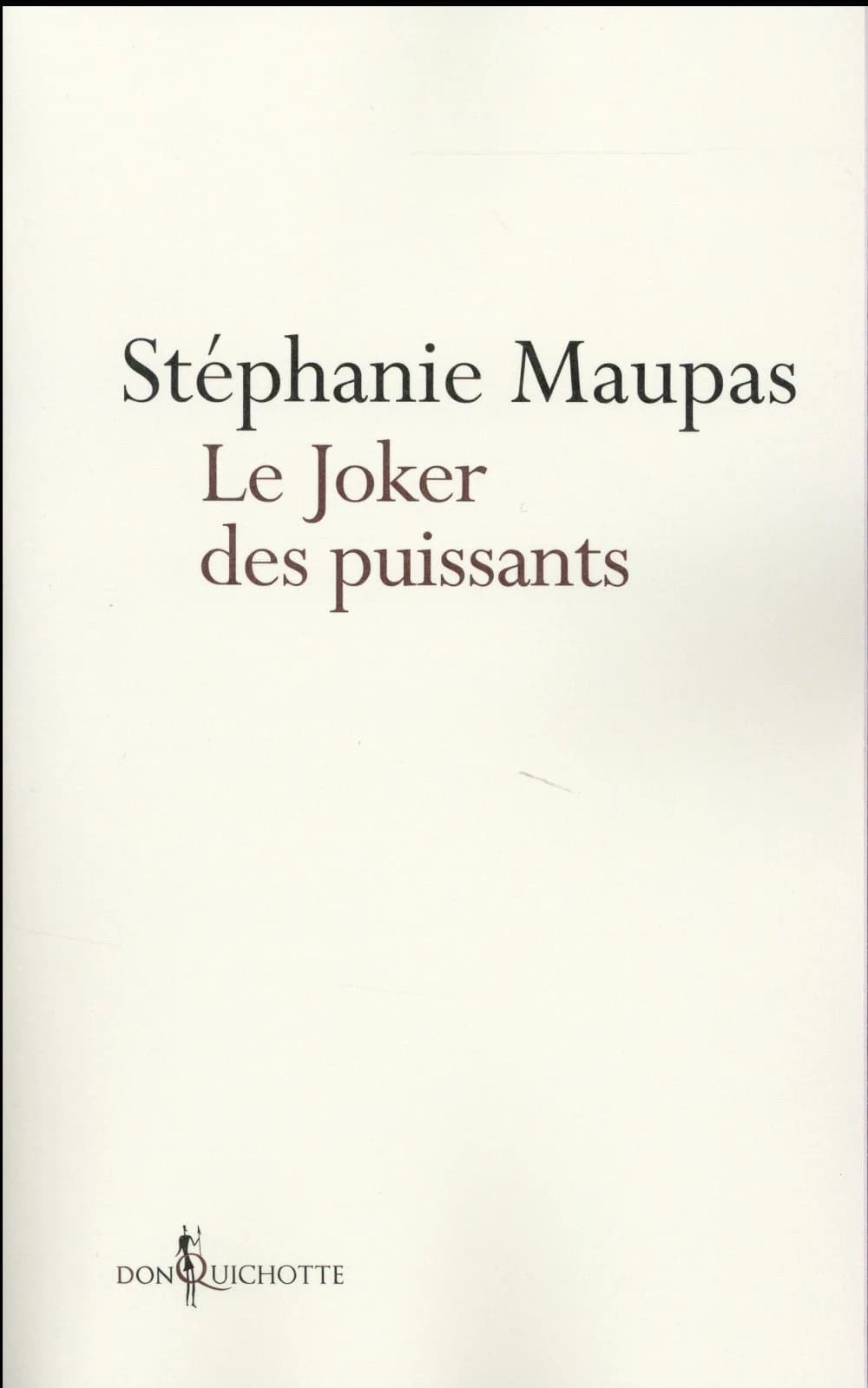 Le joker des puissants : le grand roman de la Cour pénale internationale
