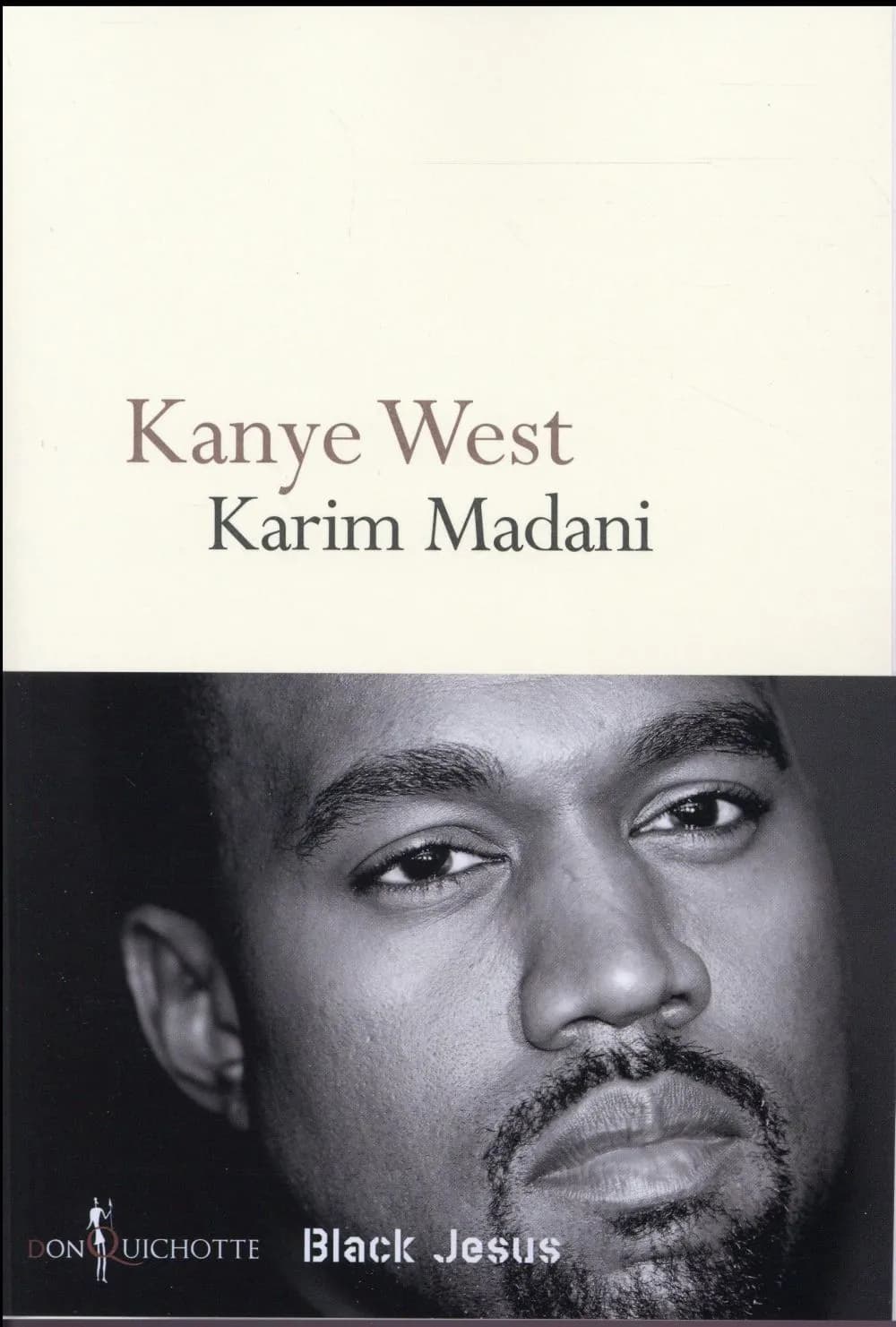 Kanye West : black Jesus