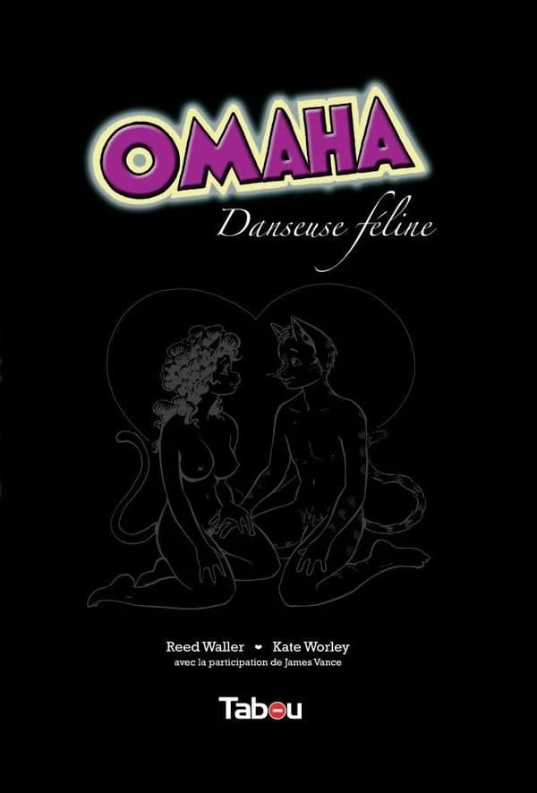 Les aventures complètes d'Omaha, danseuse féline Tome 1