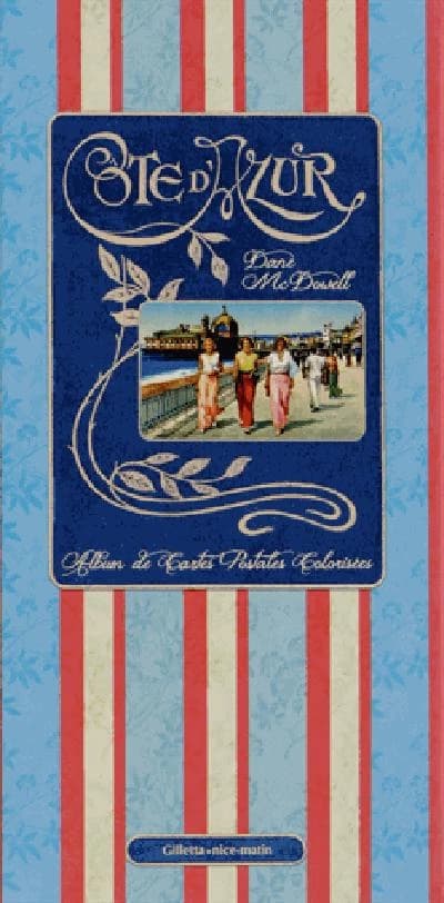 Côte d'Azur : album de cartes postales colorisées