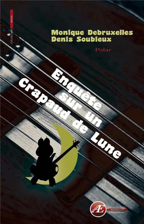 Enquête sur un crapaud de lune : roman policier