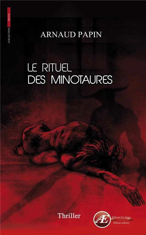 Le rituel des minotaures : thriller