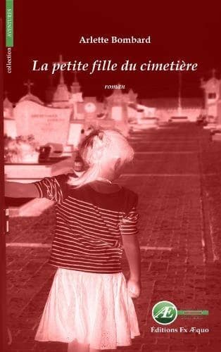 La petite fille du cimetière : roman