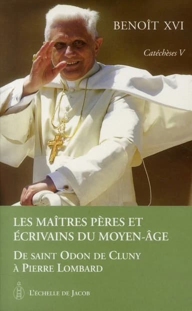 Catéchèses Tome 5 ; les maîtres pères et écrivains du Moyen-âge ; de Saint Odon de Cluny à Pierre Lombard