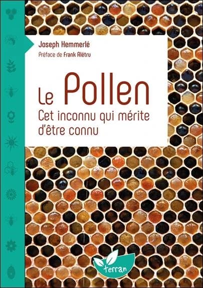 Le pollen : cet inconnu qui mérite d'être connu