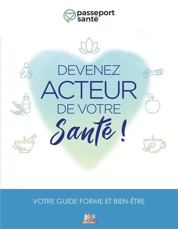 Devenez acteur de votre santé !