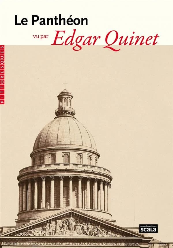 Le Panthéon vu par Edgar Quinet