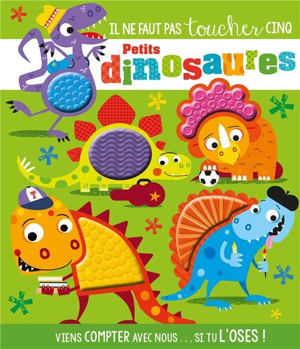 Il ne faut pas toucher cinq petits dinosaures : viens compter avec nous, si tu l'oses !