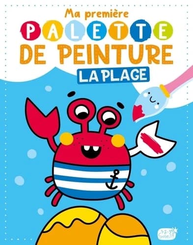 Ma première palette de peinture : la plage : [Album à colorier]