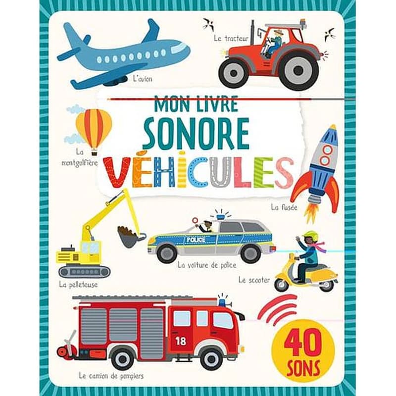 Mon livre sonore Véhicules