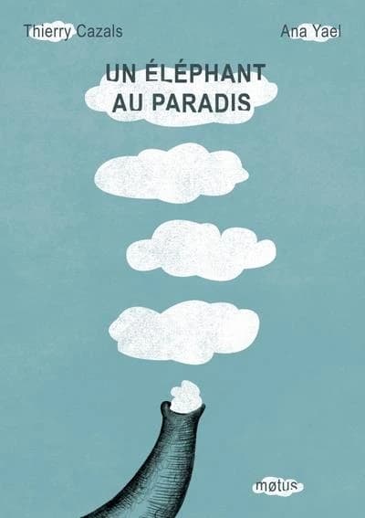 Un éléphant au paradis
