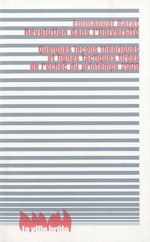 Révolution dans l'Université : quelques leçons théoriques et lignes tactiques tirées de l'échec du printemps 2009