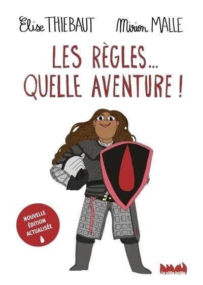 Les règles, quelle aventure !