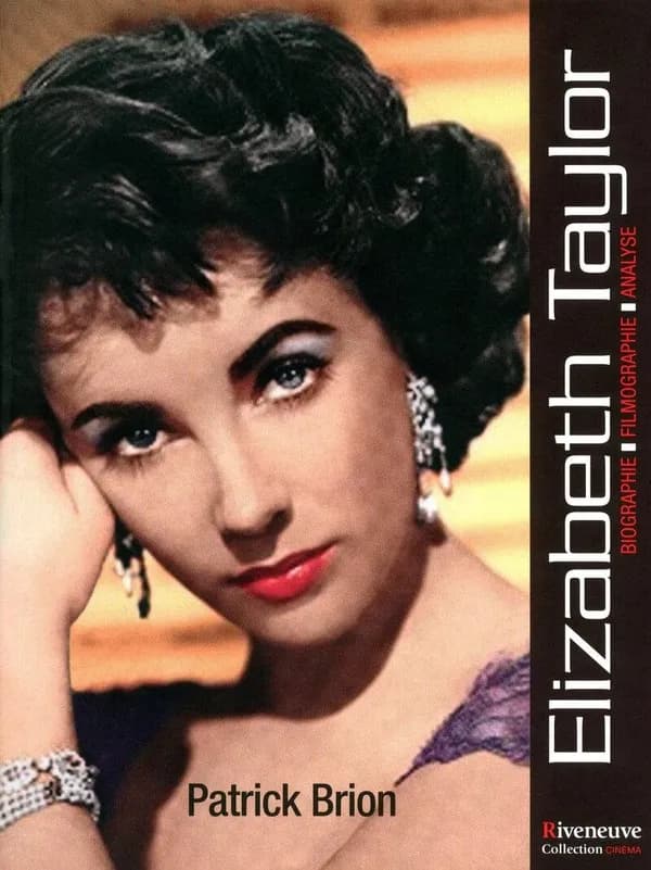 Elizabeth Taylor : biographie, filmographie, analyse
