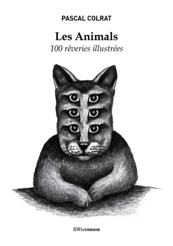 Les animals : 100 rêveries illustrées