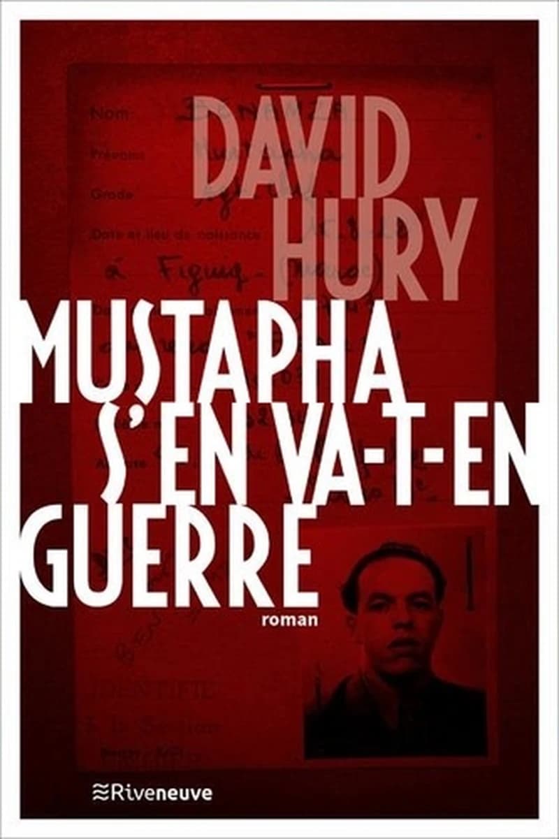 Mustapha s'en va-t-en guerre : roman
