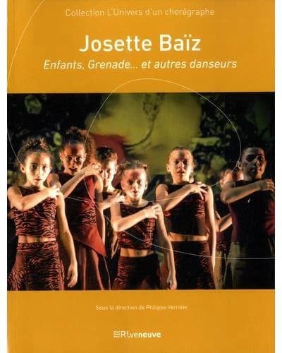 Josette Baïz : enfants, Grenade, et autres danseurs