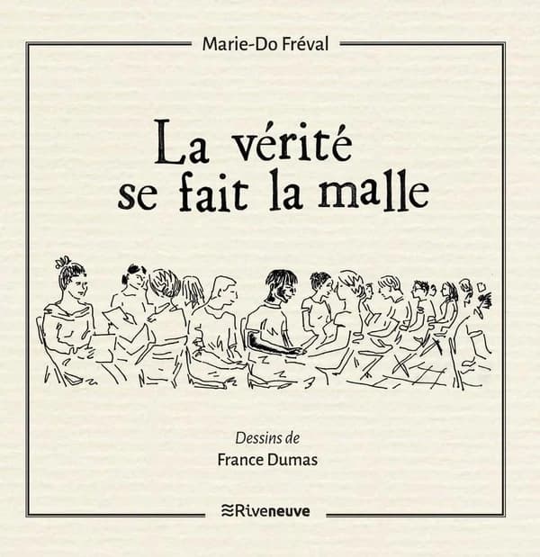 La vérité se fait la malle : théatre